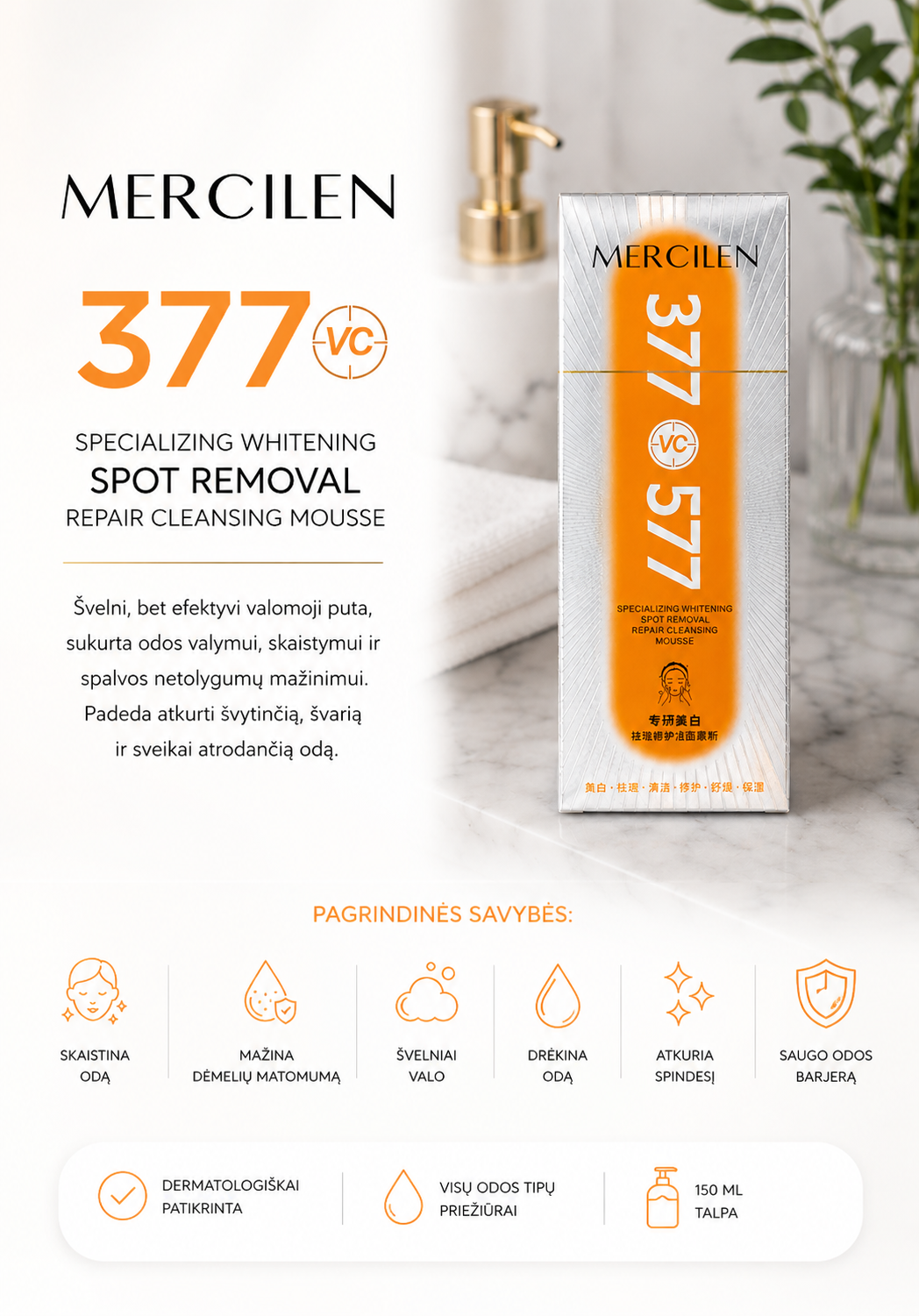 MERCILEN 377 VC 577 Cleansing Mousse – naudojimas ir rezultatas